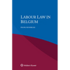 Labour Law in Belgium - Paperback