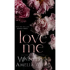 Love Me - Hardcover