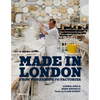 Made in London: From Workshops to Factories - Hardcover