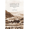 Journal of the Disasters in Afghanistan 1841-2 - Paperback