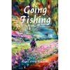 Going Fishing: And Other Stories - Paperback
