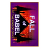 Fall Of Babel: At The Time Of The End - Paperback