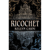 Ricochet - Hardcover