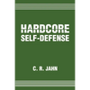 Hardcore Self-Defense - Paperback