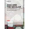 Asia and the Secular: Francophone Perspectives in a Global Age - Hardcover