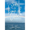 3: 16 The Love of God: A Bible Study and Daily Application Study Guide of the Word of God - Paperback