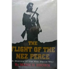 The Flight of the Nez Perce - Paperback