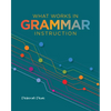 What Works in Grammar Instruction - Paperback