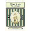 I'll See You in My Dreams - Hardcover