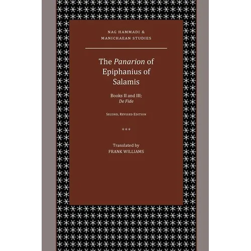 The Panarion of Epiphanius of Salamis: Books II and III; De Fide - Paperback