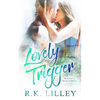 Lovely Trigger - Paperback