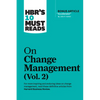 Hbr's 10 Must Reads on Change Management, Vol. 2 (with Bonus Article Accelerate! by John P. Kotter) - Paperback