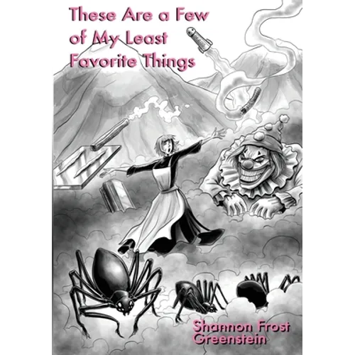 These Are A Few Of My Least Favorite Things - Paperback