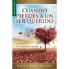 Cuando Pierdes a Un Ser Querido - Serie Favoritos - Mass Market Paperbound