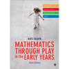 Mathematics Through Play in the Early Years - Paperback