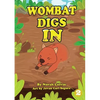 Wombat Digs In - Paperback