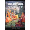 Śruti Stuti Vākya: Sweetness of the Prayers of Personified Vedas - Paperback