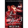 Love Shouldn't Hurt 3: Dark Secrets, Deep Pain - Paperback