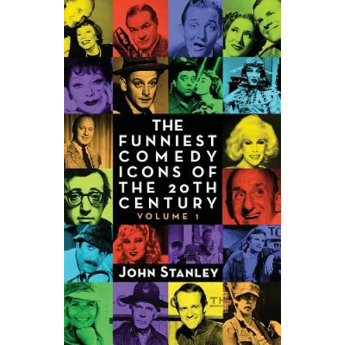 The Funniest Comedy Icons of the 20th Century, Volume 1 (hardback) - Hardcover