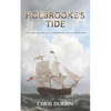 Holbrooke's Tide: The Fourth Carlisle & Holbrooke Naval Adventure - Paperback