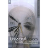 Unnatural Voices: Extreme Narration in Modern and Contempo - Paperback