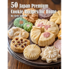 50 Japan Premium Cookie Recipes for Home - Paperback