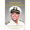 This Is Your Captain Speaking: My Fantastic Voyage Through Hollywood, Faith and Life - Paperback