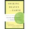 Shaking Heaven and Earth: Essays in Honor of Walter Brueggemann and Charles B. Cousar - Paperback