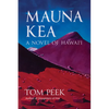 Mauna Kea: A Novel of Hawai'i - Paperback