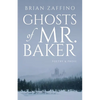 Ghosts of Mr. Baker - Paperback