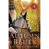 Autumn Blues: (Show Circuit Series -- Book 4) - Paperback