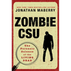 Zombie Csu:: The Forensic Science of the Living Dead - Paperback
