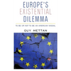 Europe's Existential Dilemma: To Be or Not to Be an American Vassal - Paperback