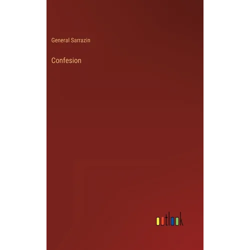 Confesion - Hardcover