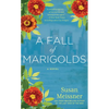 A Fall of Marigolds - Paperback