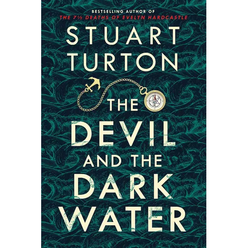 The Devil and the Dark Water - Hardcover