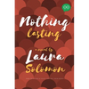 Nothing Lasting - Paperback
