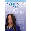 When It All Comes Together: How God Can Redeem Your Brokenness for His Glory - Paperback
