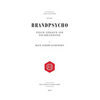 Brandpsycho: Four essays on debranding - Paperback
