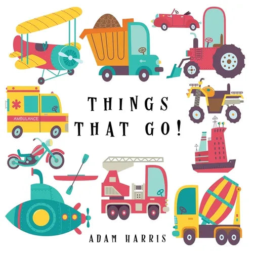 Things That Go!: A Guessing Game for Kids 3-5 - Paperback