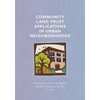 Community Land Trust Applications in Urban Neighborhoods - Paperback