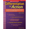 Differentiation in Action: A Complete Resource with Research-Supported Strategies to Help You Plan and Organize Differentiated Instruction and Achieve - Paperback