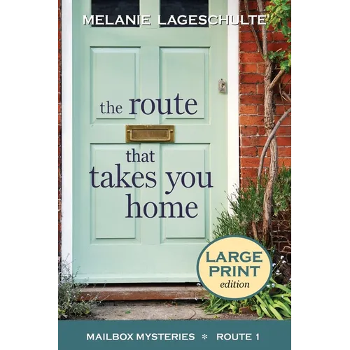 The Route That Takes You Home - Paperback