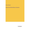 Historical and Miscellaneous Questions - Hardcover