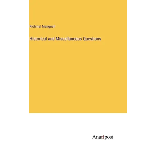 Historical and Miscellaneous Questions - Hardcover