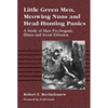 Little Green Men, Meowing Nuns and Head-Hunting Panics: A Study of Mass Psychogenic Illness and Social Delusion - Paperback