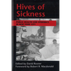 Hives of Sickness: Public Health and Epidemics in New York City - Hardcover