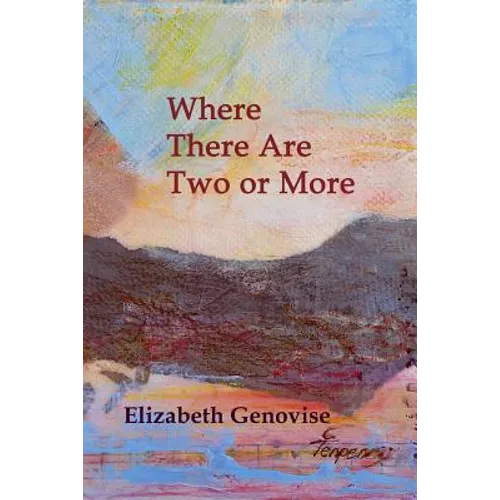 Where There Are Two or More: Stories - Paperback