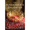 The Kingmaker's Daughter - Paperback