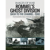 Rommel's Ghost Division: Dash to the Channel - 1940 - Paperback